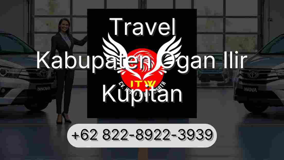 Travel Kabupaten Ogan Ilir Kupitan