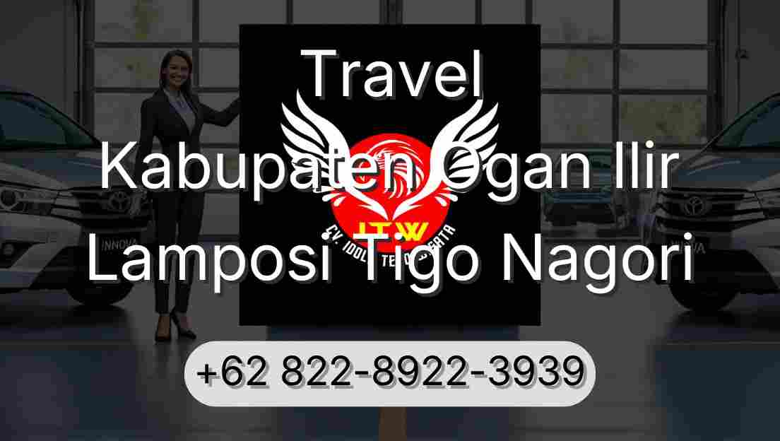 Travel Kabupaten Ogan Ilir Lamposi Tigo Nagori