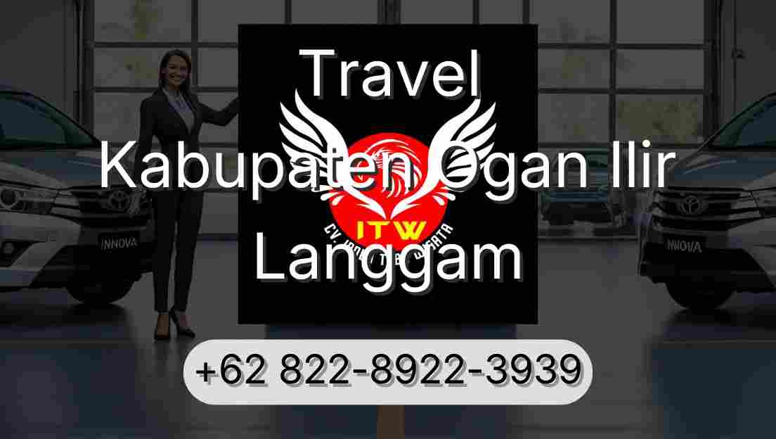 Travel Kabupaten Ogan Ilir Langgam