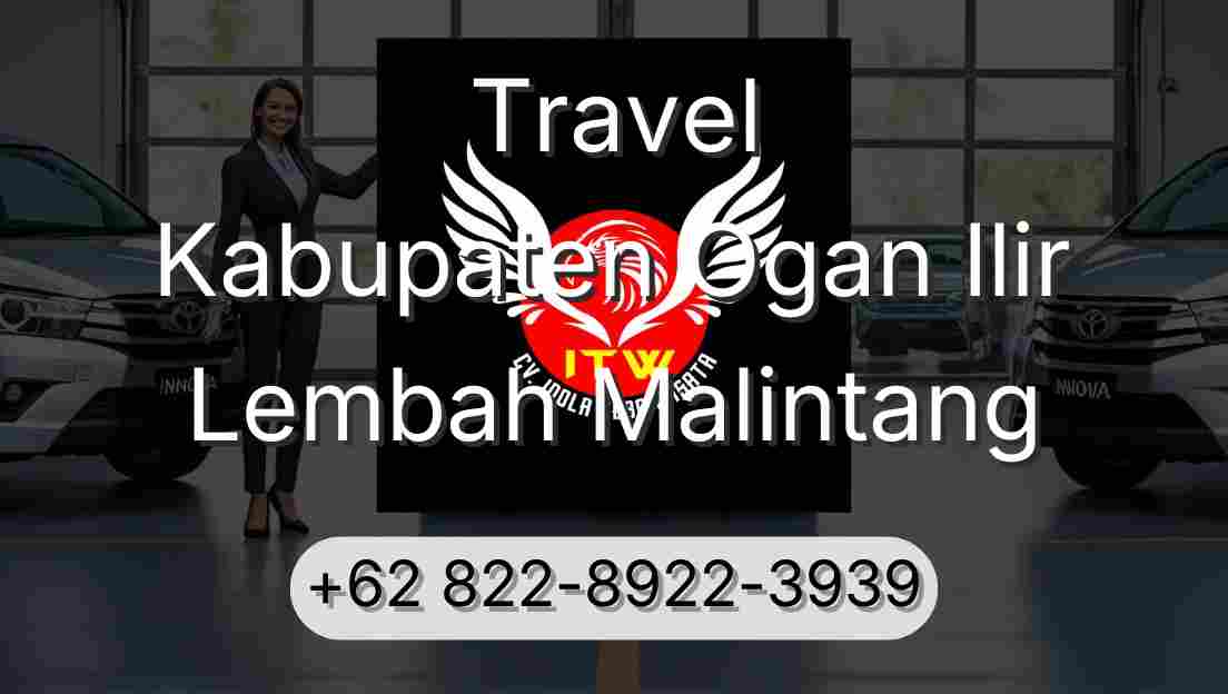 Travel Kabupaten Ogan Ilir Lembah Malintang