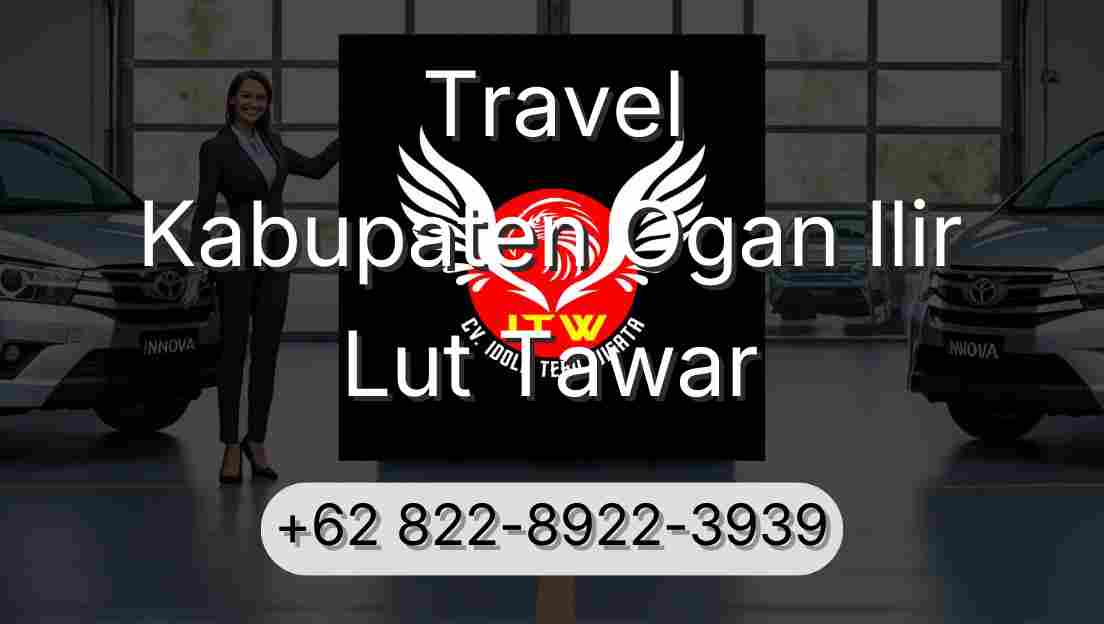 Travel Kabupaten Ogan Ilir Lut Tawar