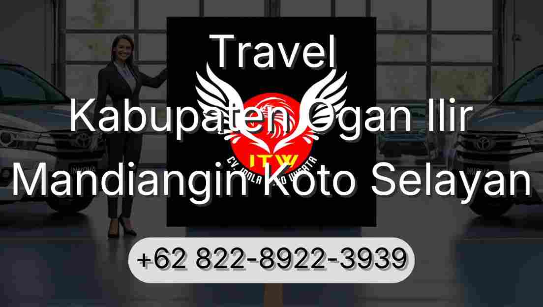 Travel Kabupaten Ogan Ilir Mandiangin Koto Selayan