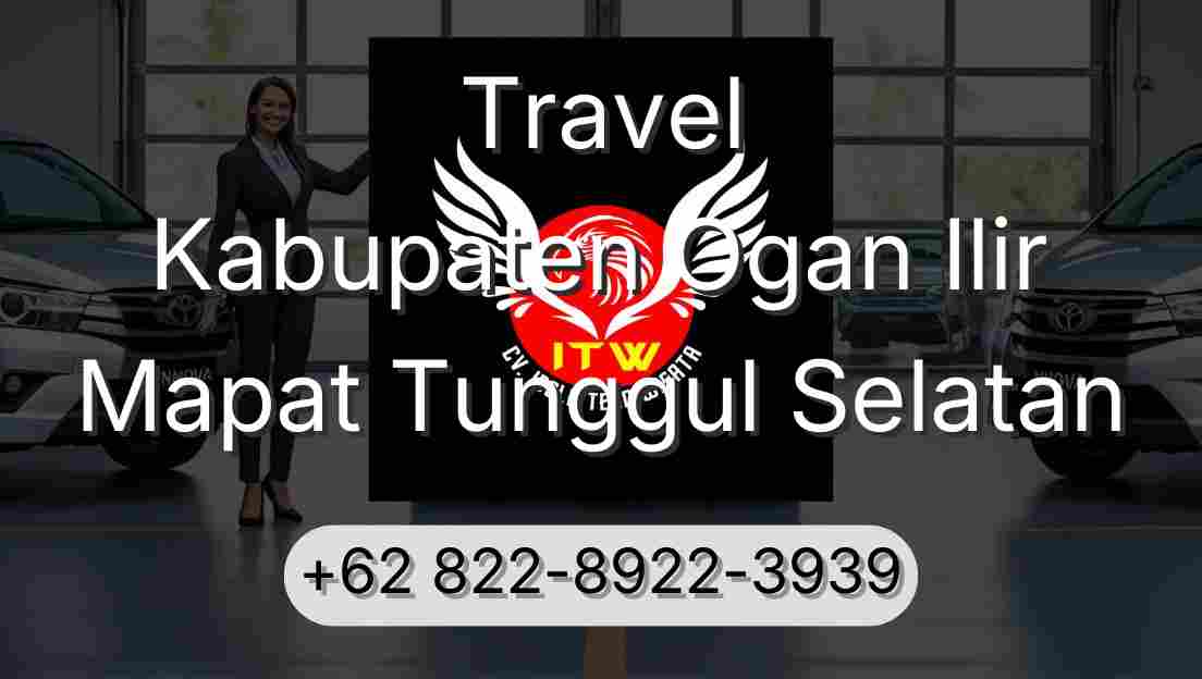 Travel Kabupaten Ogan Ilir Mapat Tunggul Selatan