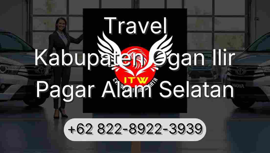 Travel Kabupaten Ogan Ilir Pagar Alam Selatan
