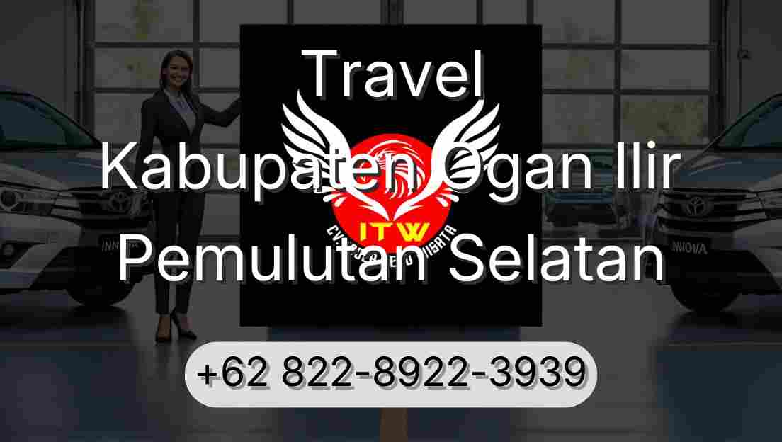 Travel Kabupaten Ogan Ilir Pemulutan Selatan