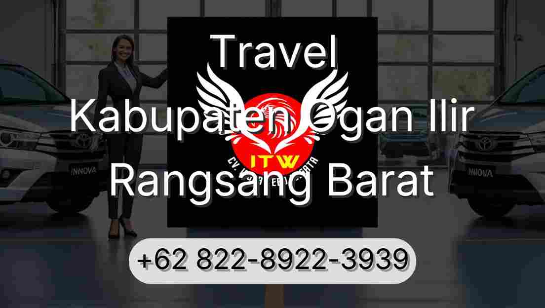 Travel Kabupaten Ogan Ilir Rangsang Barat