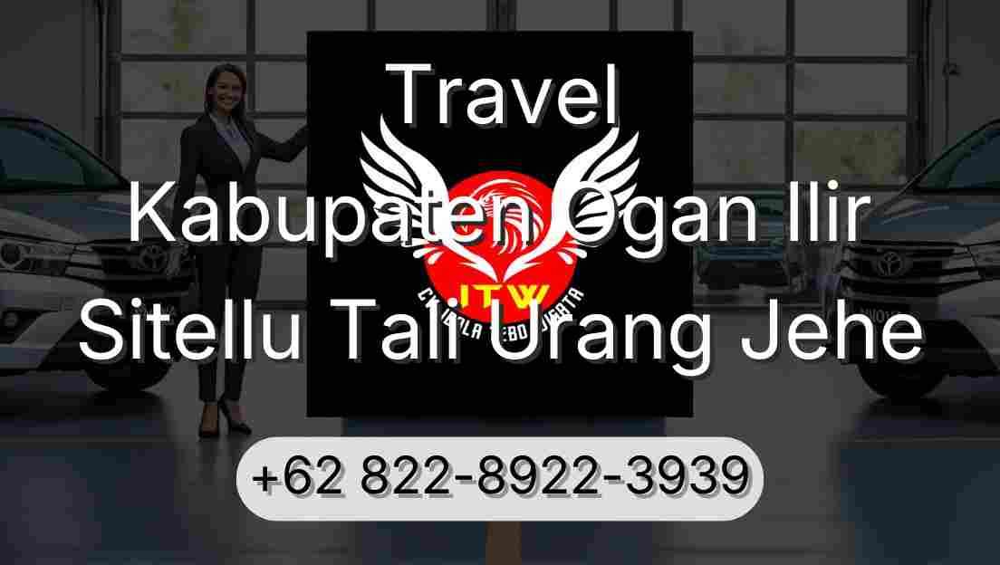 Travel Kabupaten Ogan Ilir Sitellu Tali Urang Jehe