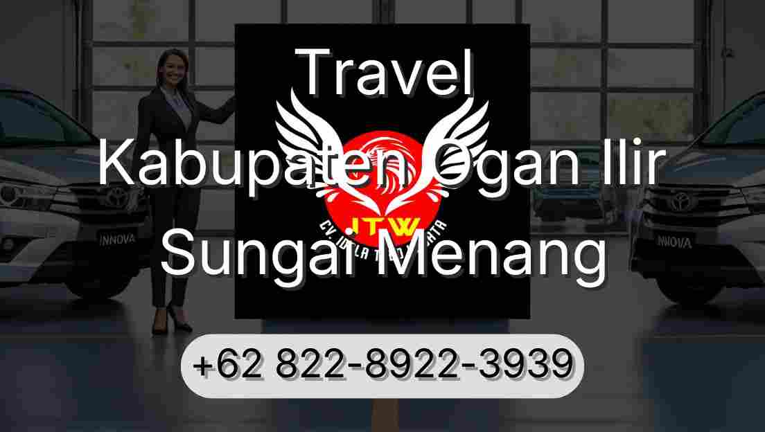 Travel Kabupaten Ogan Ilir Sungai Menang
