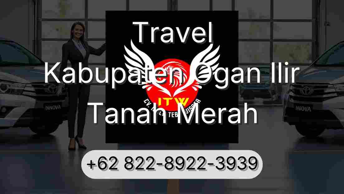 Travel Kabupaten Ogan Ilir Tanah Merah