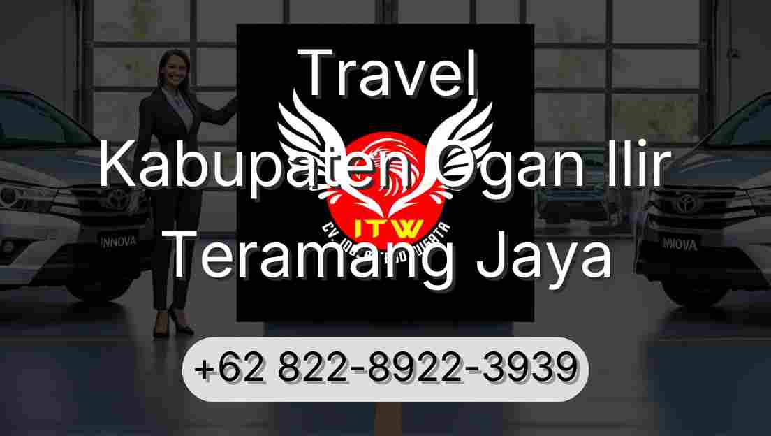 Travel Kabupaten Ogan Ilir Teramang Jaya