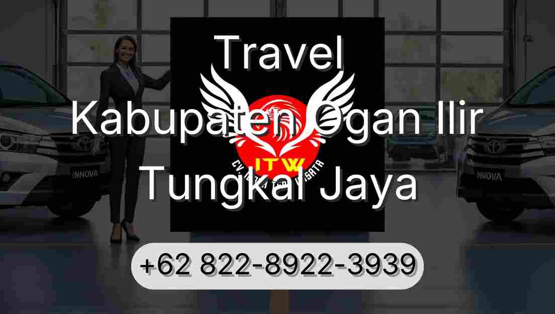 Travel Kabupaten Ogan Ilir Tungkal Jaya