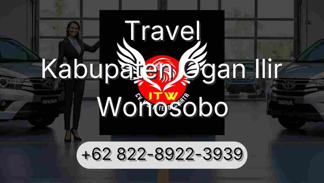 Travel Kabupaten Ogan Ilir Wonosobo