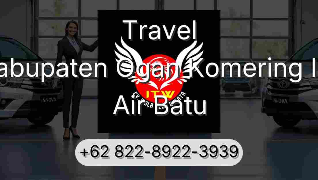 Travel Kabupaten Ogan Komering Ilir Air Batu