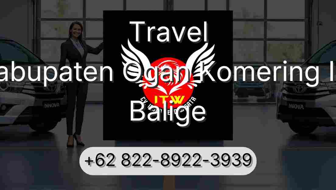 Travel Kabupaten Ogan Komering Ilir Balige
