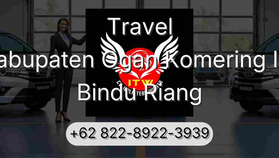 Travel Kabupaten Ogan Komering Ilir Bindu Riang
