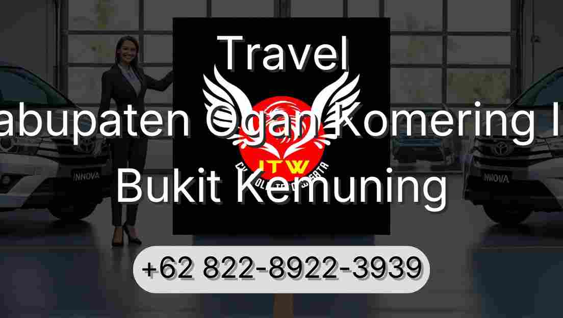 Travel Kabupaten Ogan Komering Ilir Bukit Kemuning