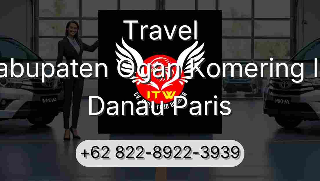 Travel Kabupaten Ogan Komering Ilir Danau Paris