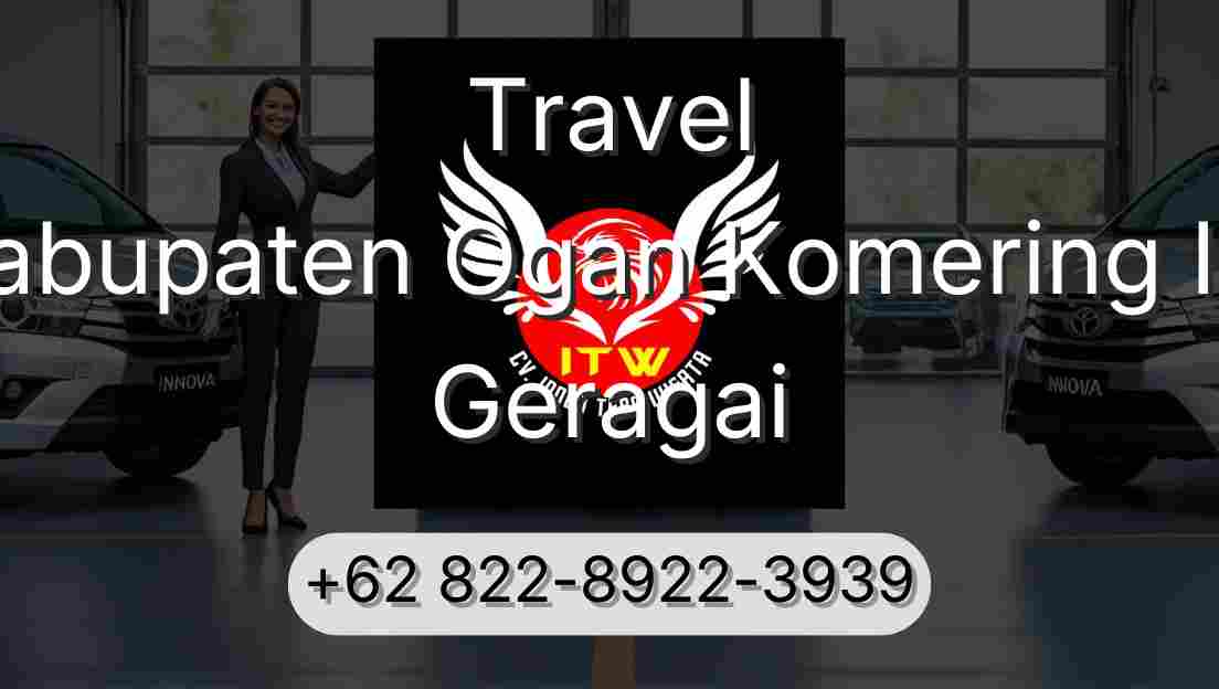 Travel Kabupaten Ogan Komering Ilir Geragai
