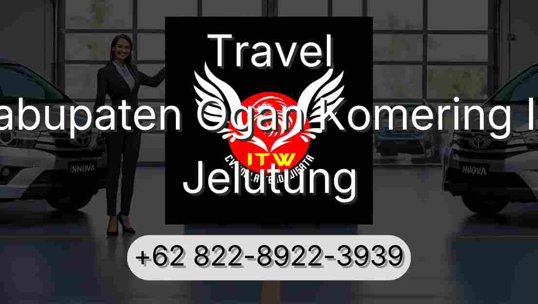 Travel Kabupaten Ogan Komering Ilir Jelutung