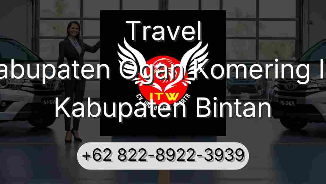Travel Kabupaten Ogan Komering Ilir Kabupaten Bintan