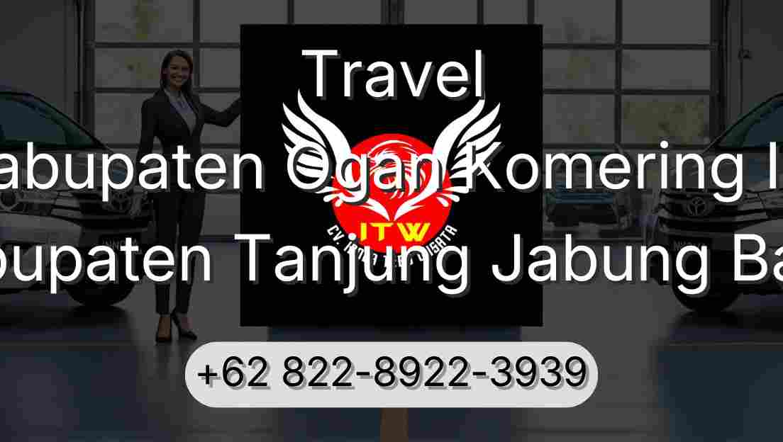 Travel Kabupaten Ogan Komering Ilir Kabupaten Tanjung Jabung Barat