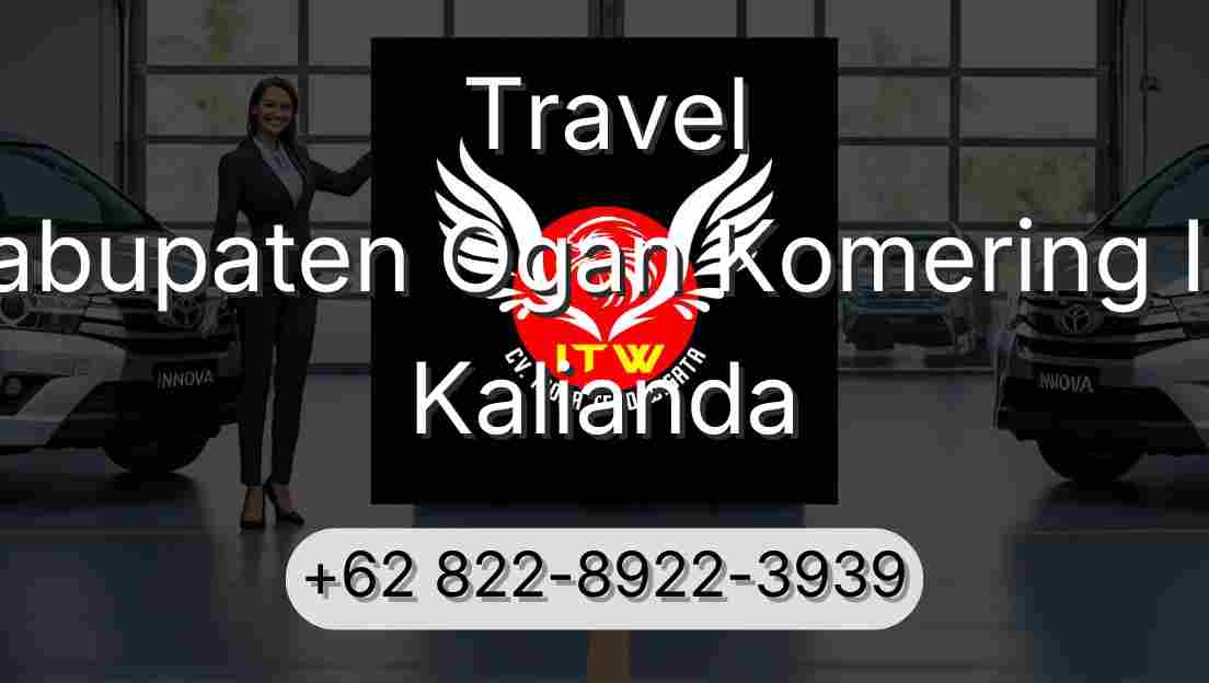 Travel Kabupaten Ogan Komering Ilir Kalianda