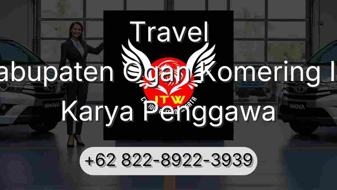 Travel Kabupaten Ogan Komering Ilir Karya Penggawa