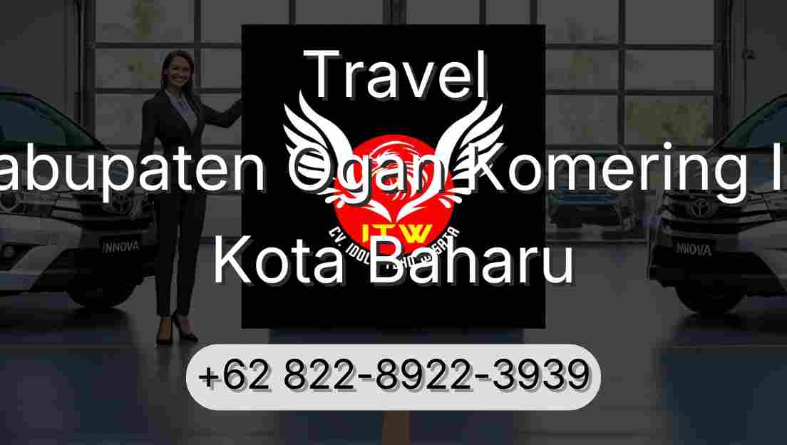 Travel Kabupaten Ogan Komering Ilir Kota Baharu