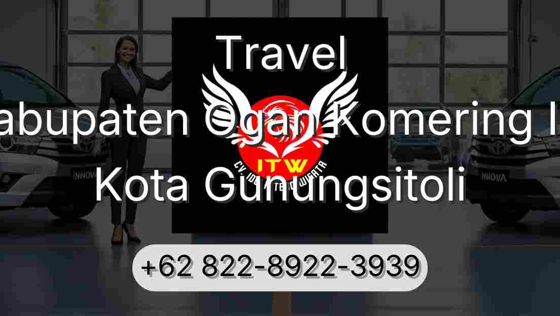 Travel Kabupaten Ogan Komering Ilir Kota Gunungsitoli