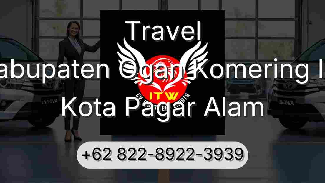 Travel Kabupaten Ogan Komering Ilir Kota Pagar Alam