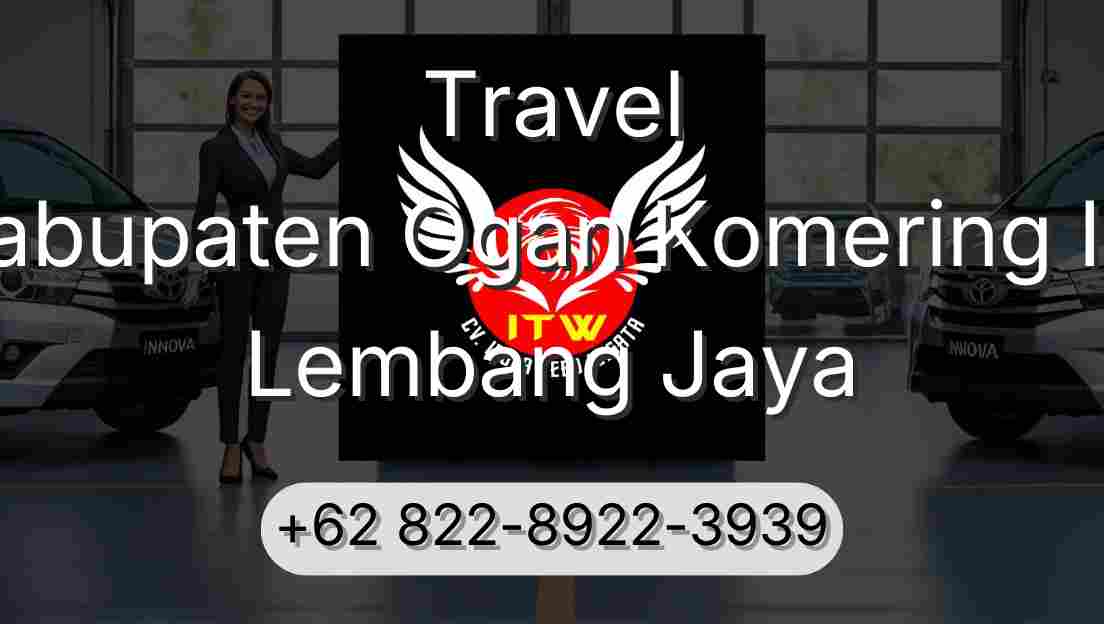 Travel Kabupaten Ogan Komering Ilir Lembang Jaya