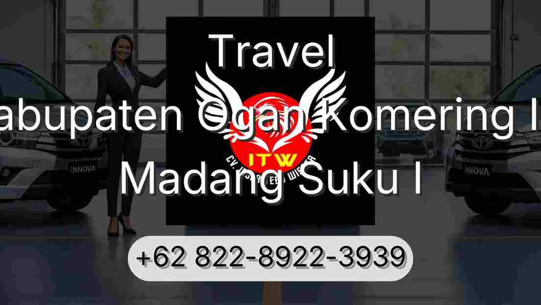 Travel Kabupaten Ogan Komering Ilir Madang Suku I