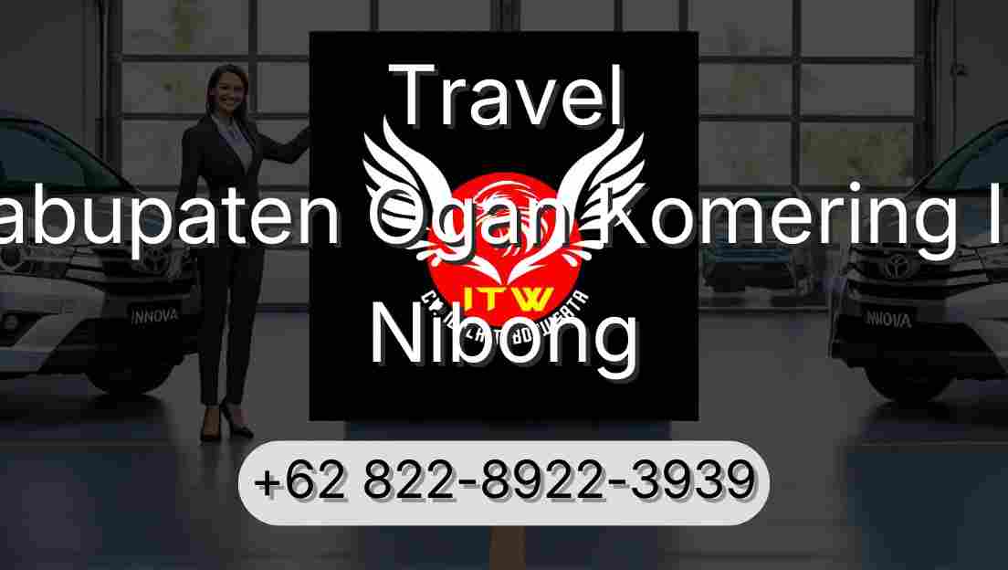 Travel Kabupaten Ogan Komering Ilir Nibong
