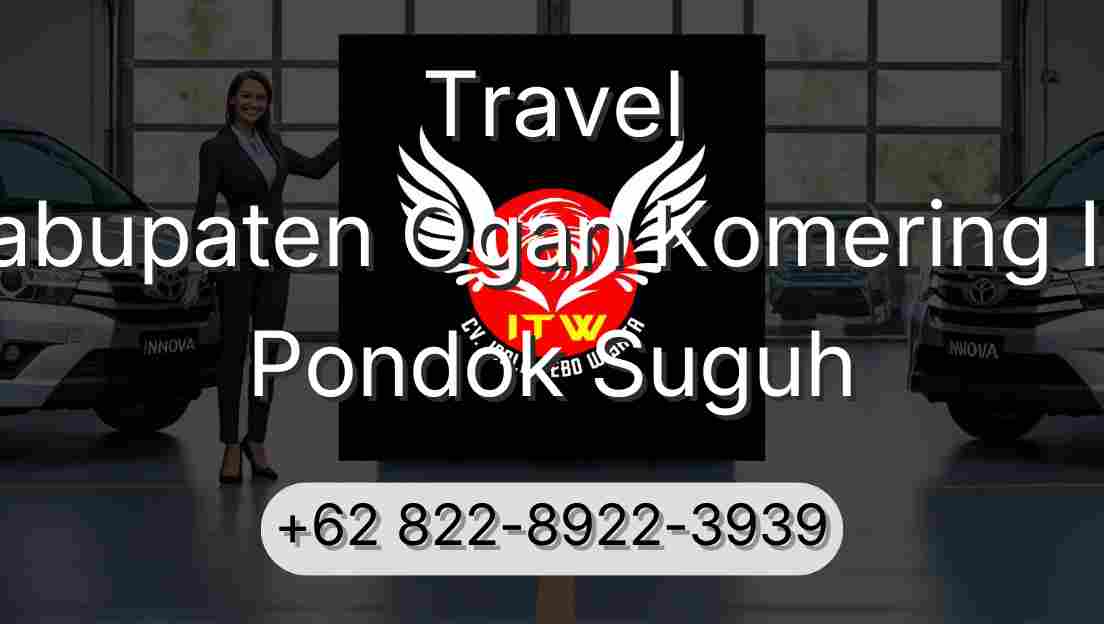 Travel Kabupaten Ogan Komering Ilir Pondok Suguh