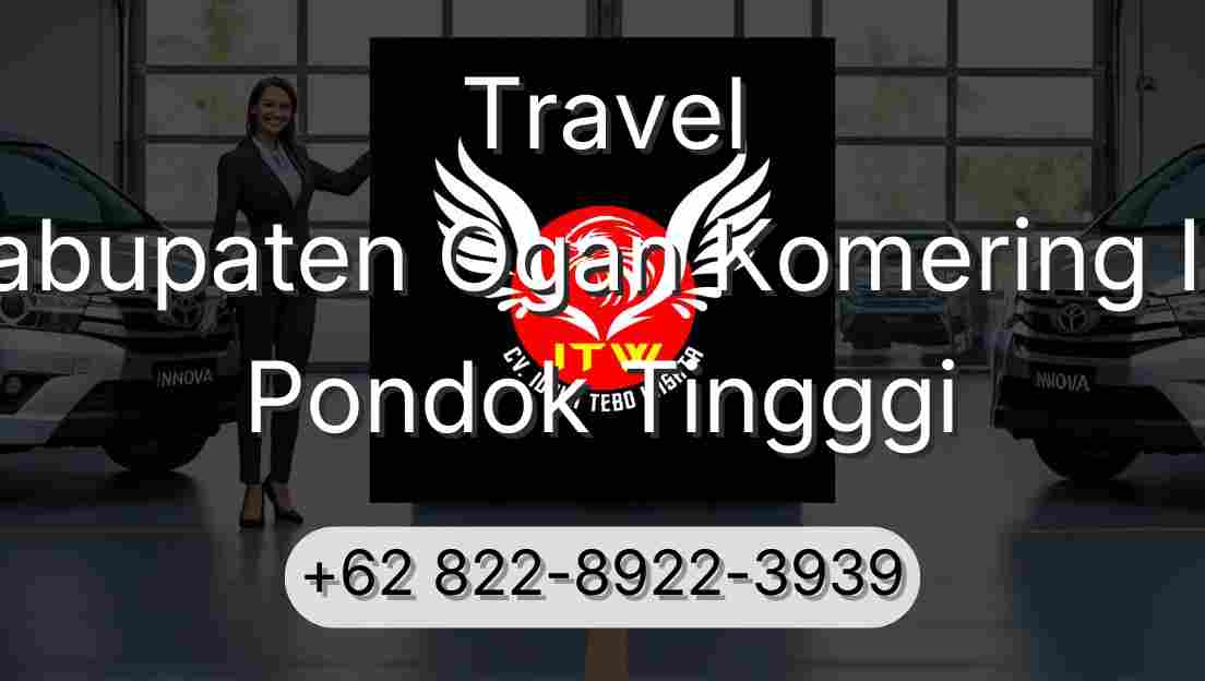 Travel Kabupaten Ogan Komering Ilir Pondok Tingggi