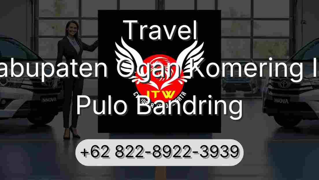 Travel Kabupaten Ogan Komering Ilir Pulo Bandring