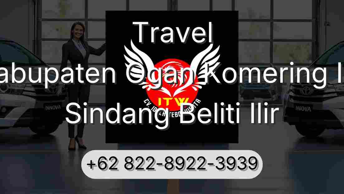 Travel Kabupaten Ogan Komering Ilir Sindang Beliti Ilir