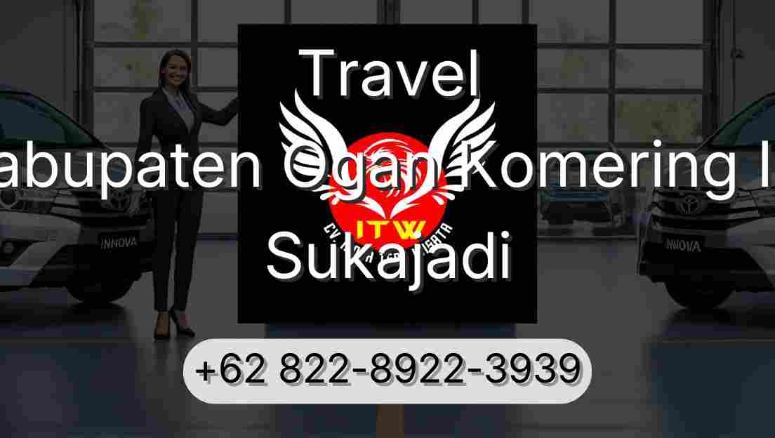 Travel Kabupaten Ogan Komering Ilir Sukajadi