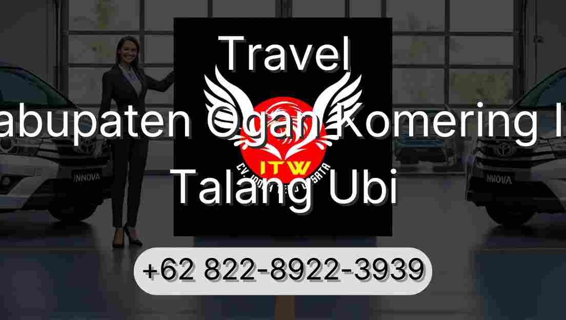 Travel Kabupaten Ogan Komering Ilir Talang Ubi