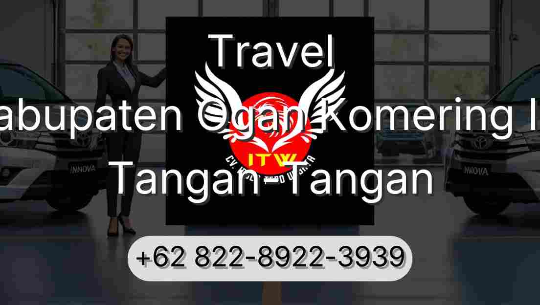 Travel Kabupaten Ogan Komering Ilir Tangan-Tangan