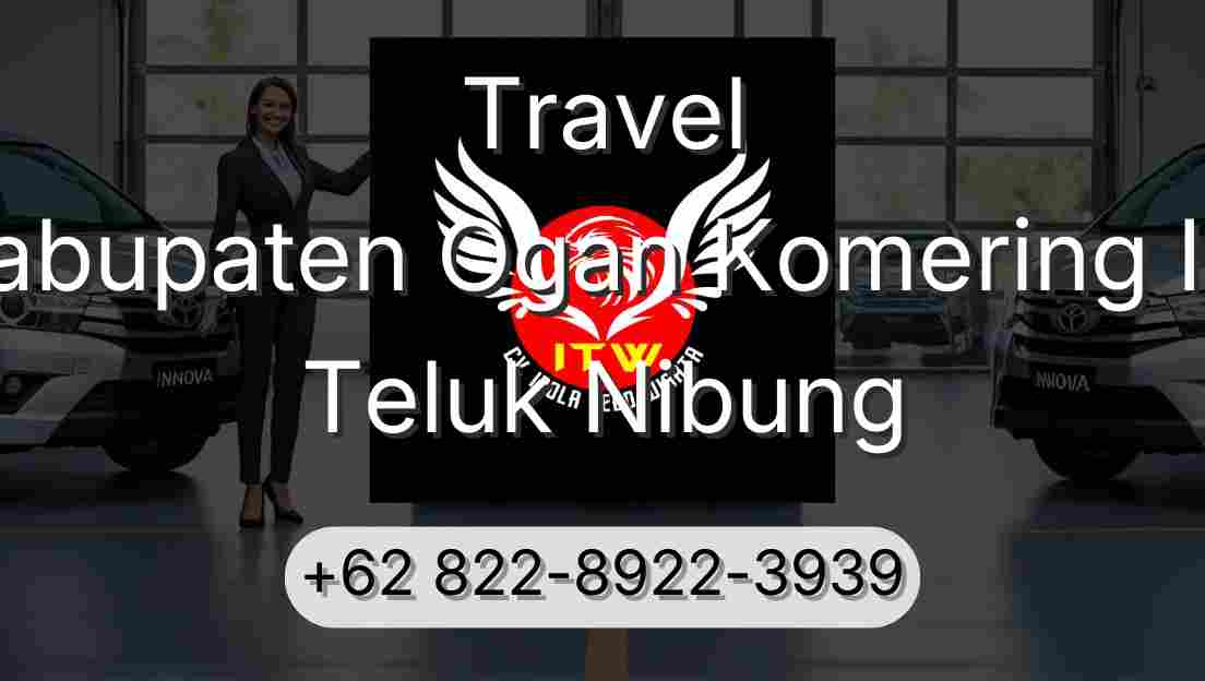 Travel Kabupaten Ogan Komering Ilir Teluk Nibung
