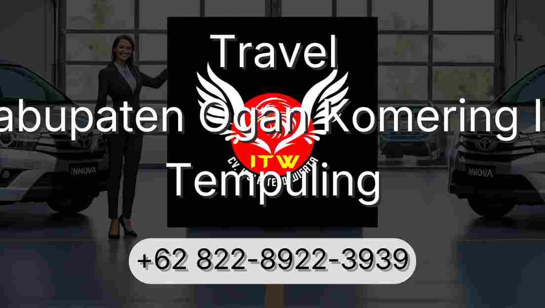 Travel Kabupaten Ogan Komering Ilir Tempuling