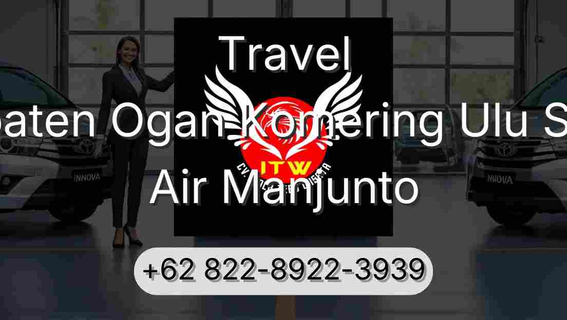 Travel Kabupaten Ogan Komering Ulu Selatan Air Manjunto