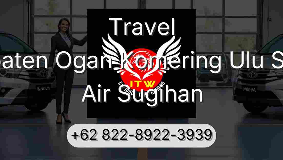 Travel Kabupaten Ogan Komering Ulu Selatan Air Sugihan