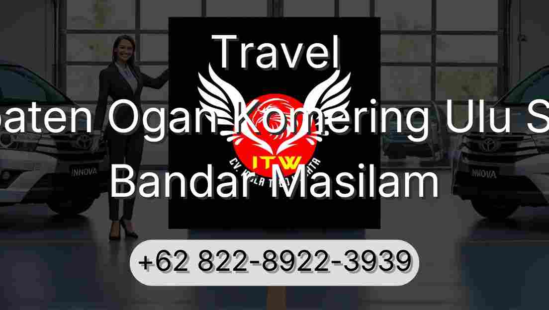 Travel Kabupaten Ogan Komering Ulu Selatan Bandar Masilam