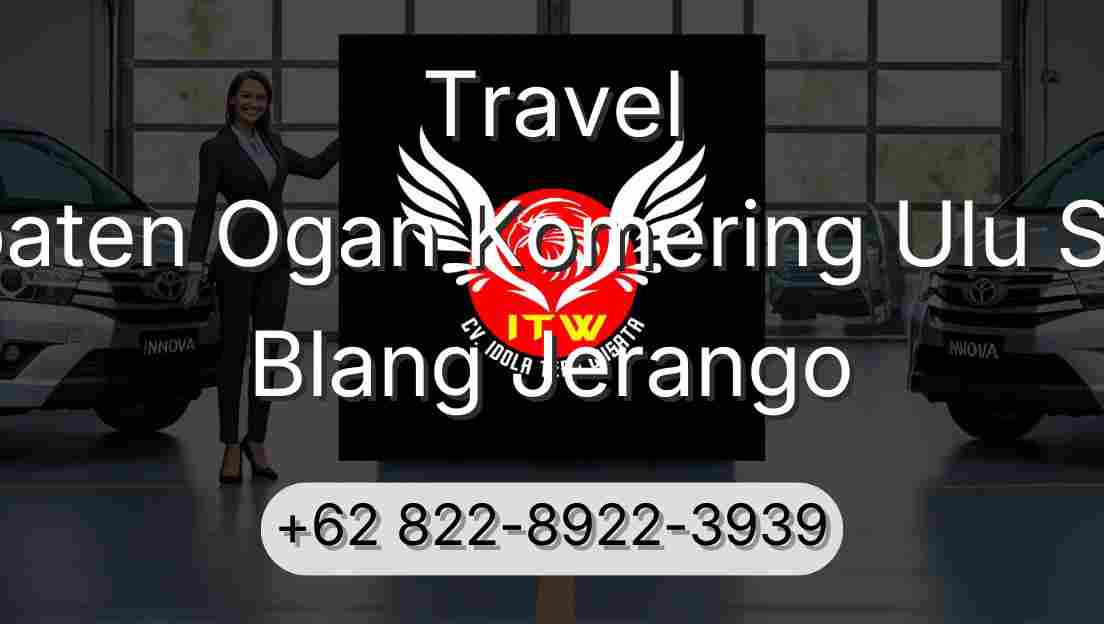 Travel Kabupaten Ogan Komering Ulu Selatan Blang Jerango