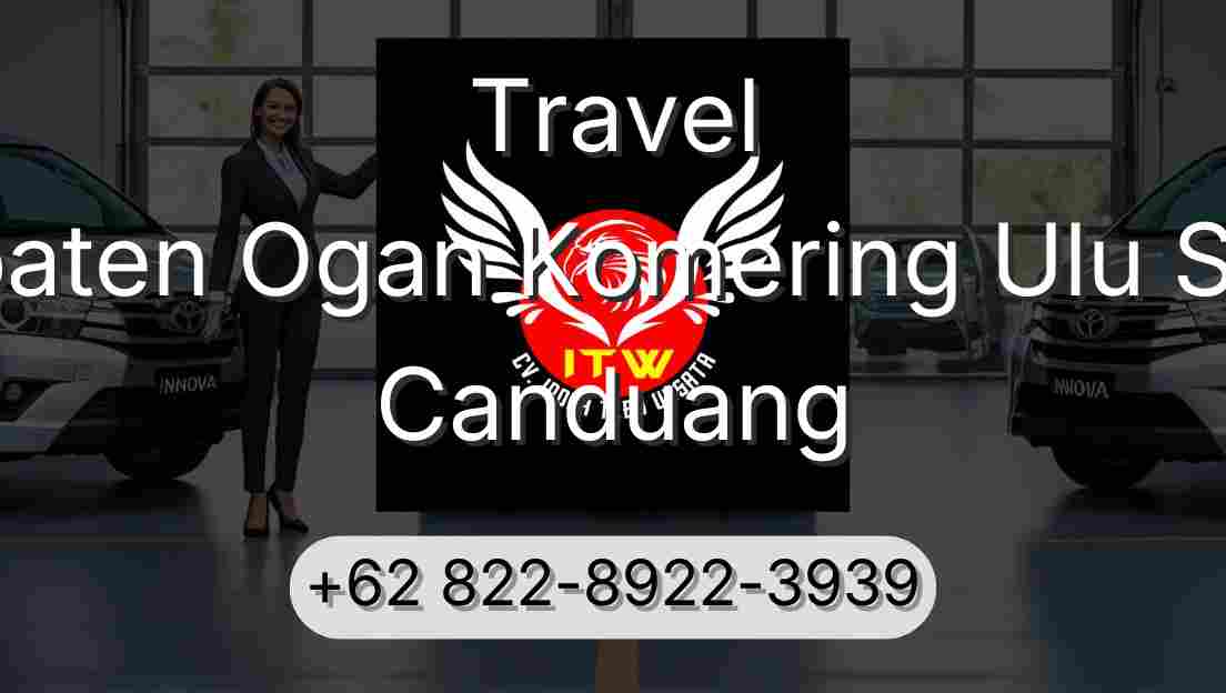Travel Kabupaten Ogan Komering Ulu Selatan Canduang
