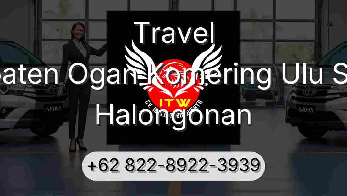 Travel Kabupaten Ogan Komering Ulu Selatan Halongonan