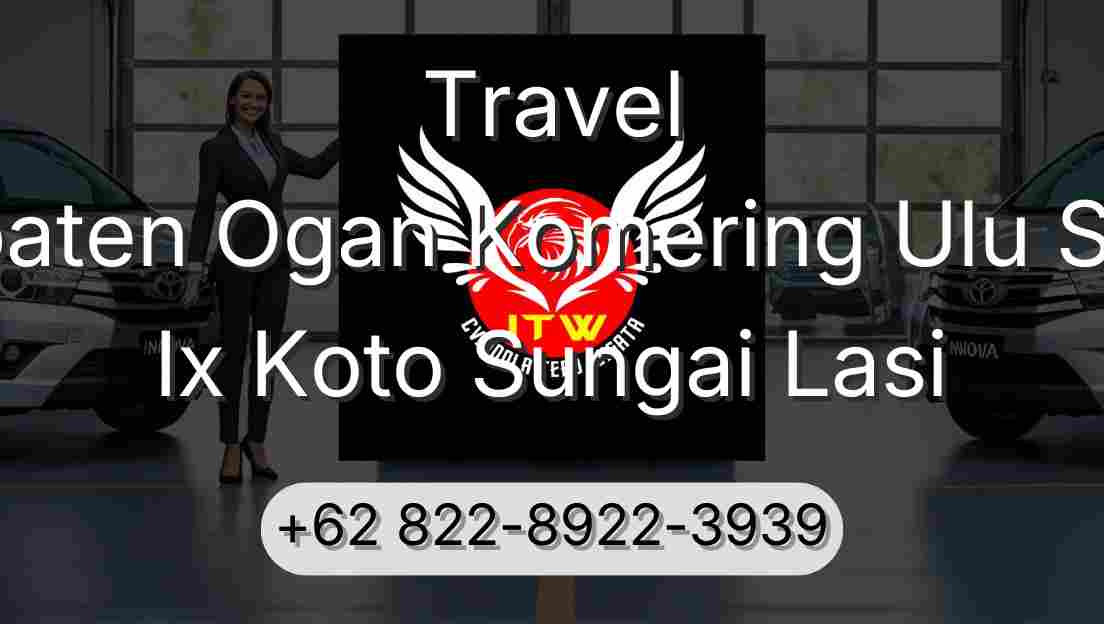 Travel Kabupaten Ogan Komering Ulu Selatan Ix Koto Sungai Lasi