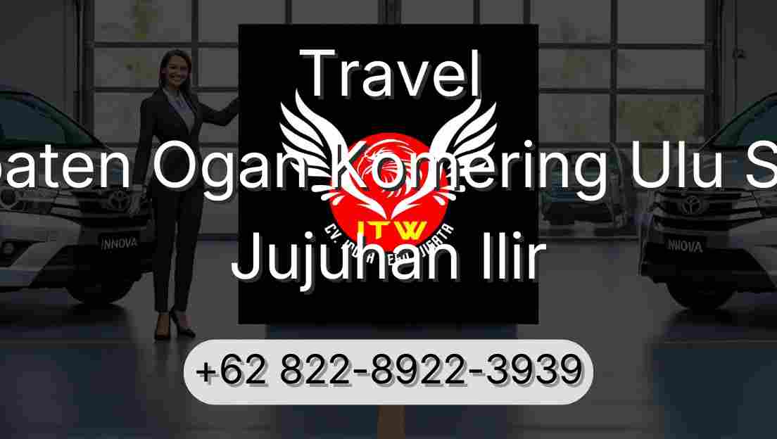 Travel Kabupaten Ogan Komering Ulu Selatan Jujuhan Ilir